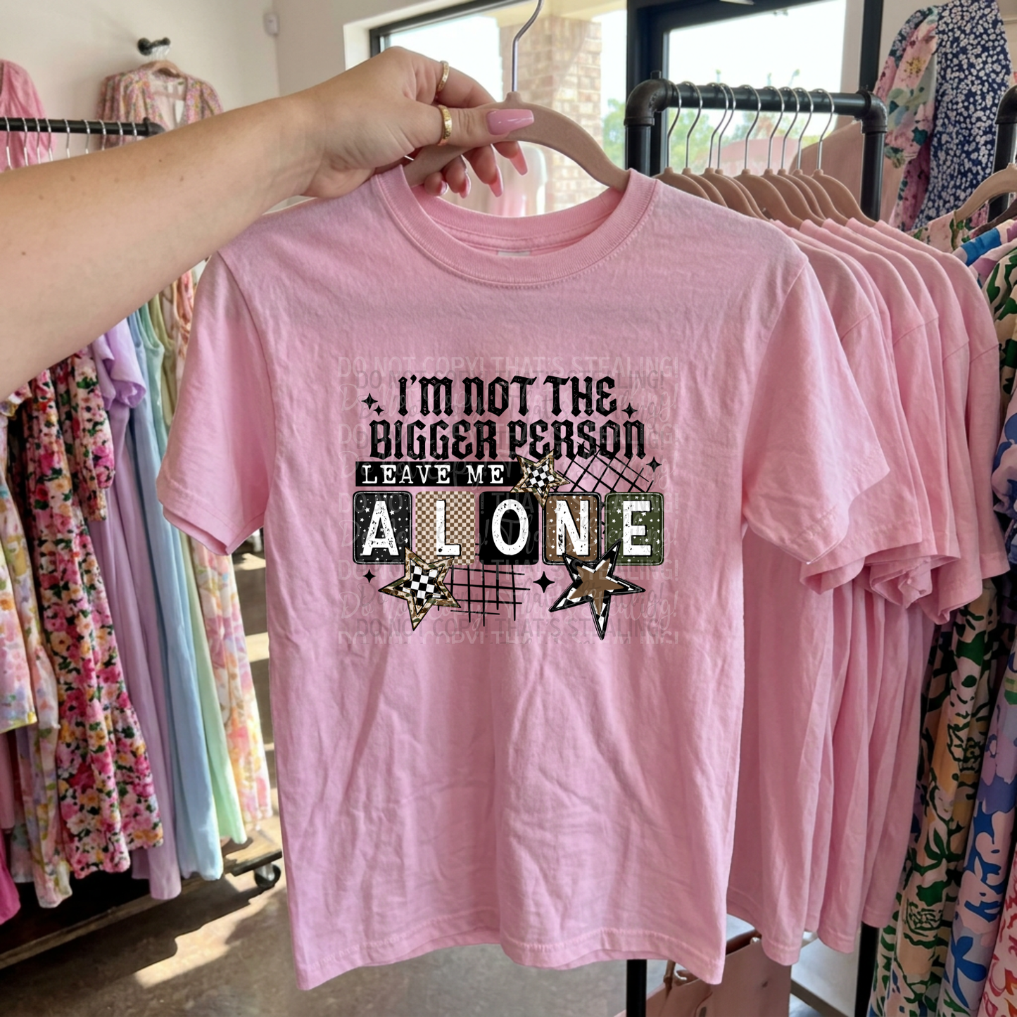 Not The Bigger Person DTF Tshirt
