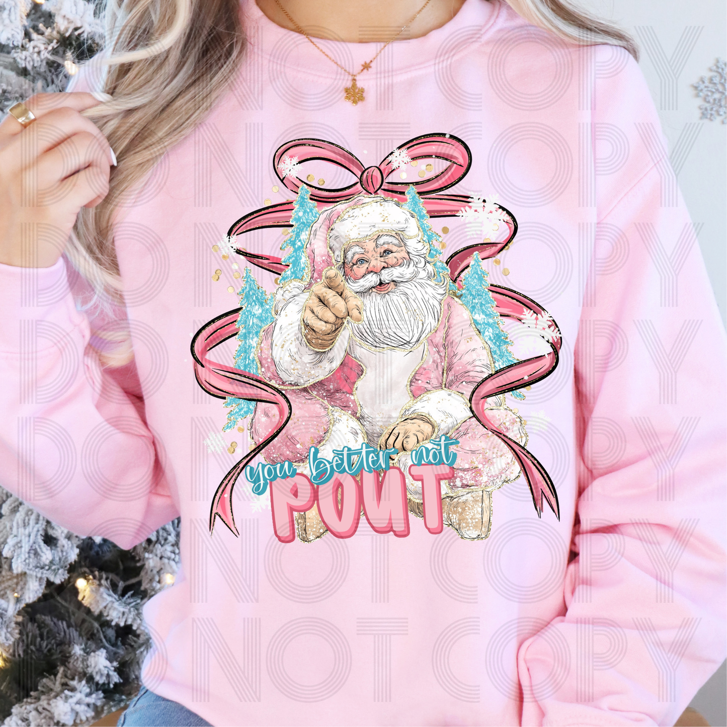 You Better Not Pout DTF Crewneck Sweatshirt