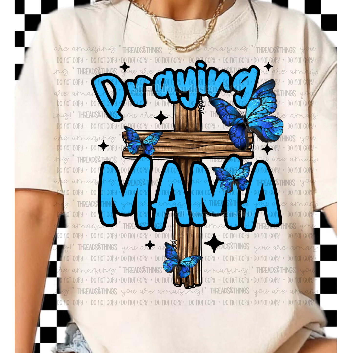 Praying Mama Tshirt