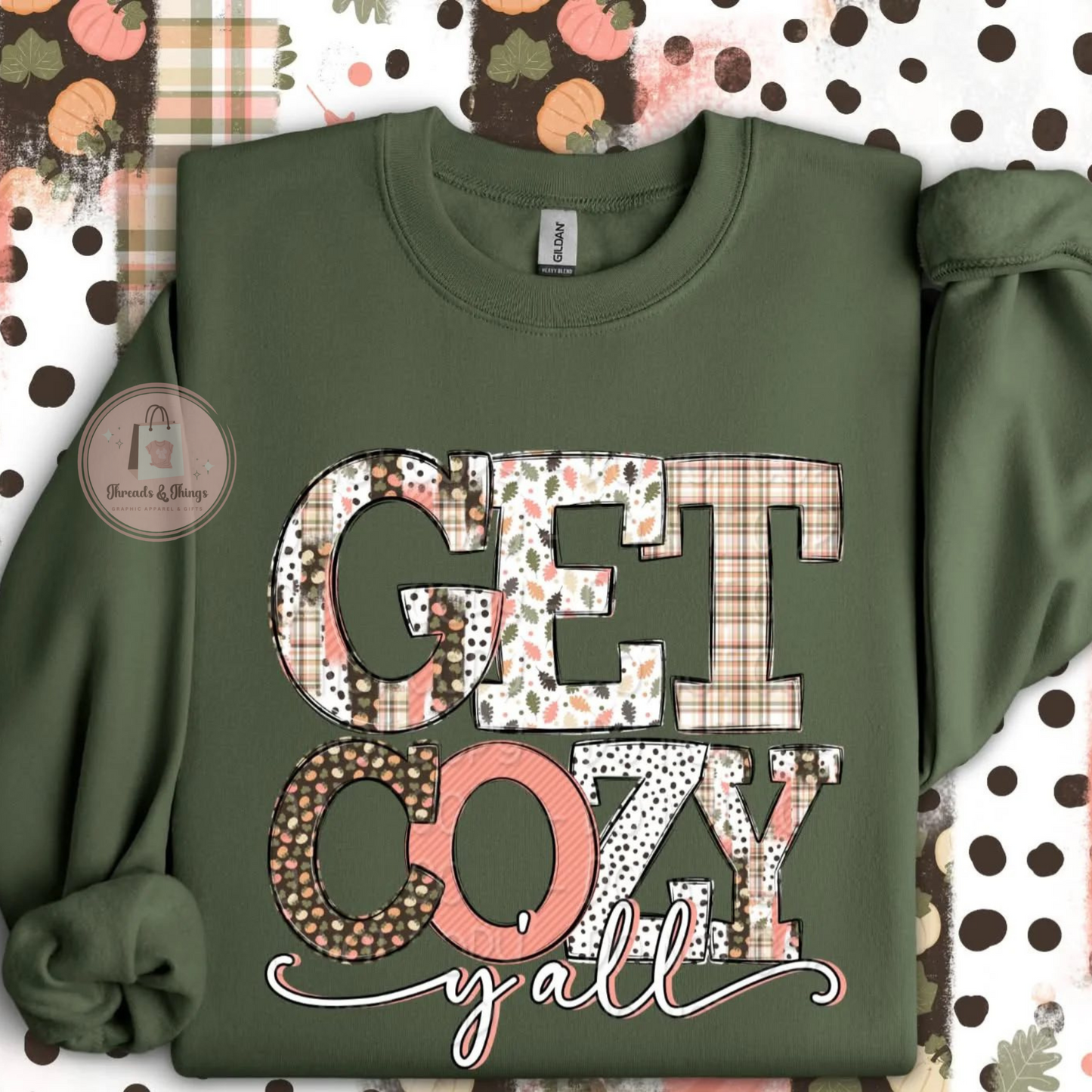 Get Cozy Ya'll DTF Sweatshirt