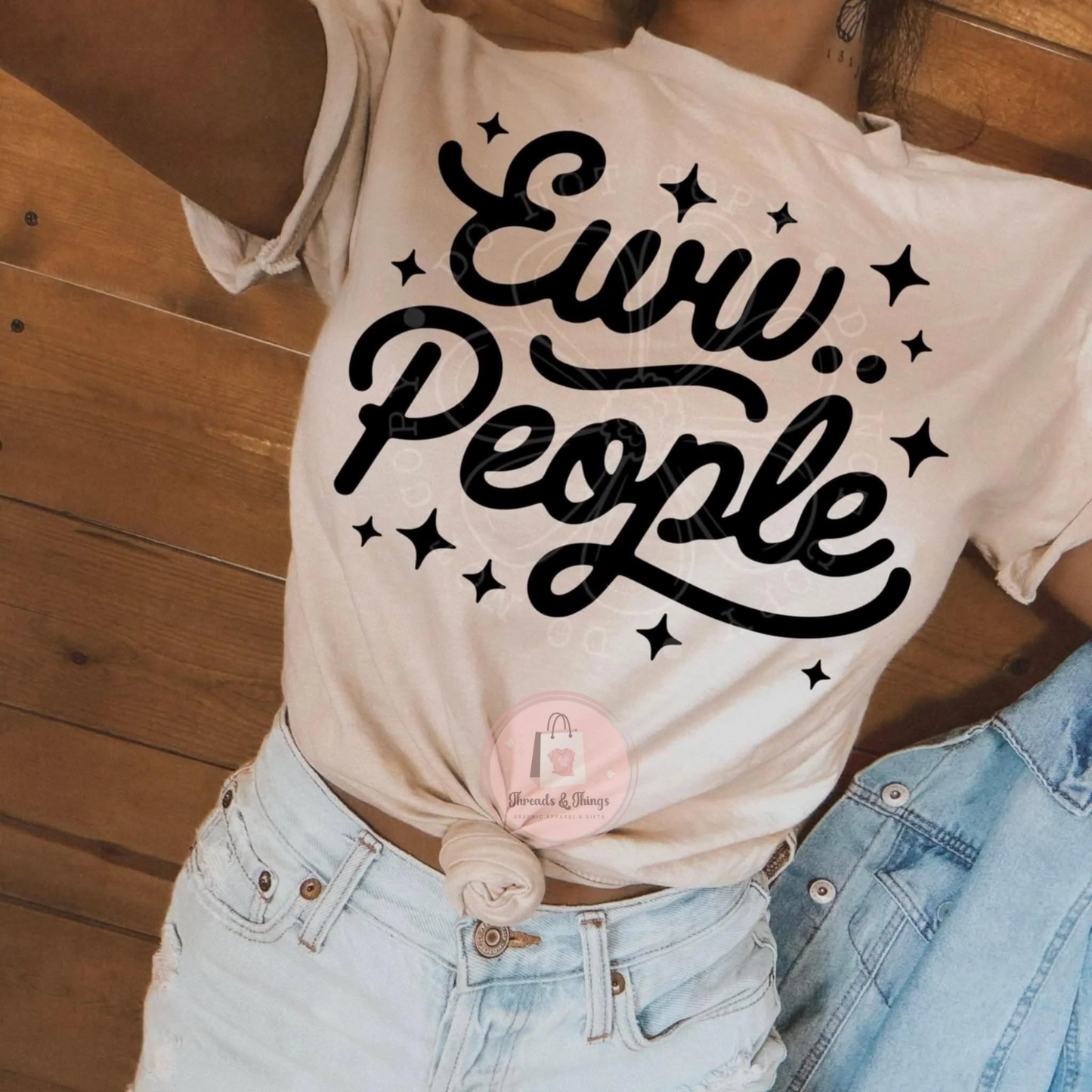 Eww People DTF T-Shirt