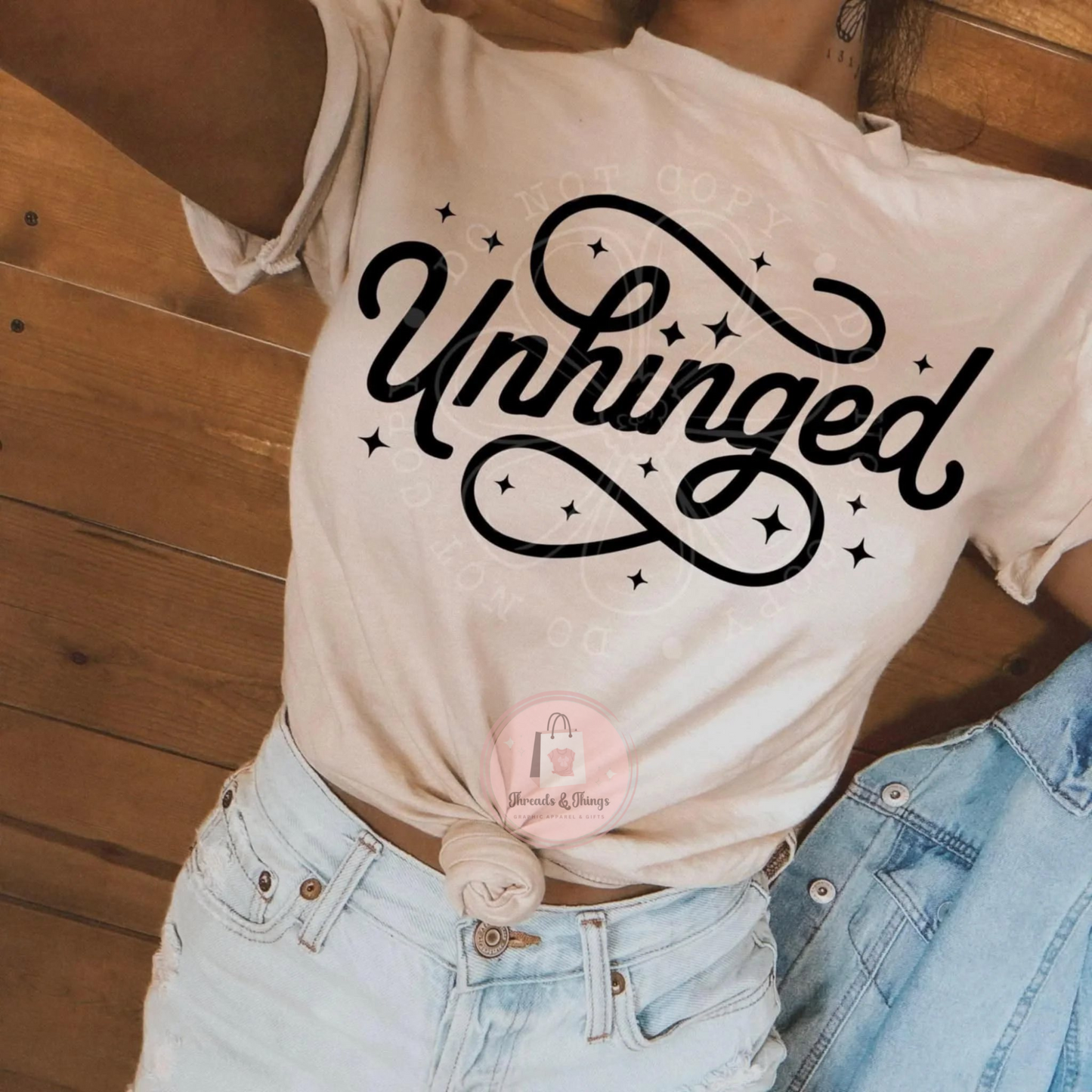 Unhinged DTF T-Shirt