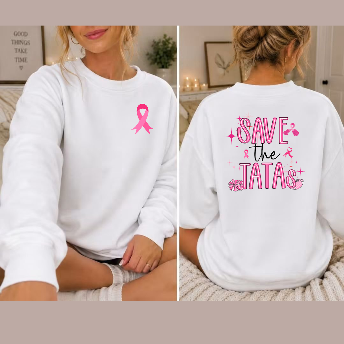 Save the Tatas Crewneck Sweatshirt with Front & Back Designs