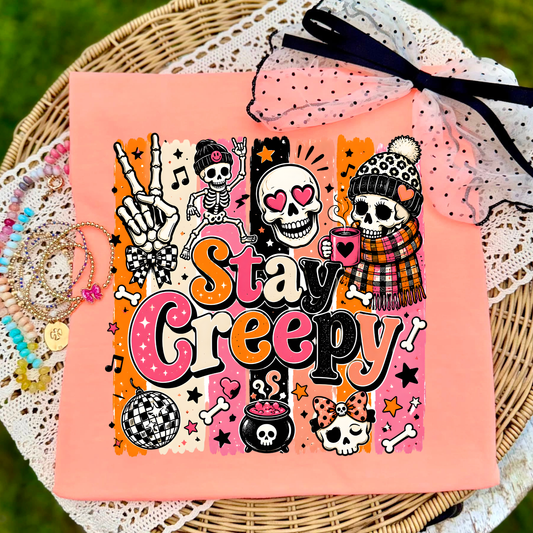 Stay Creepy DTF Tshirt