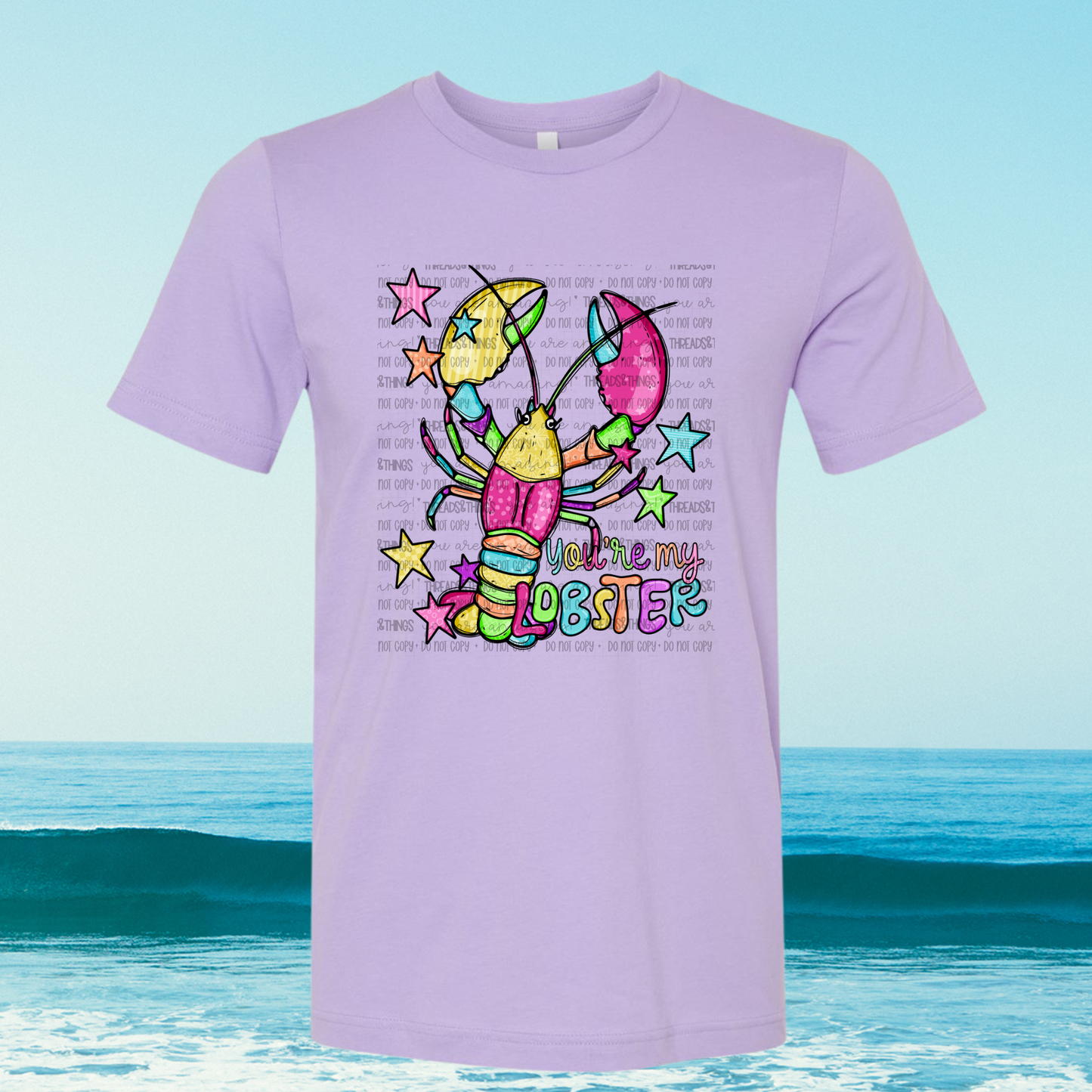 You're My Lobster DTF Tshirt