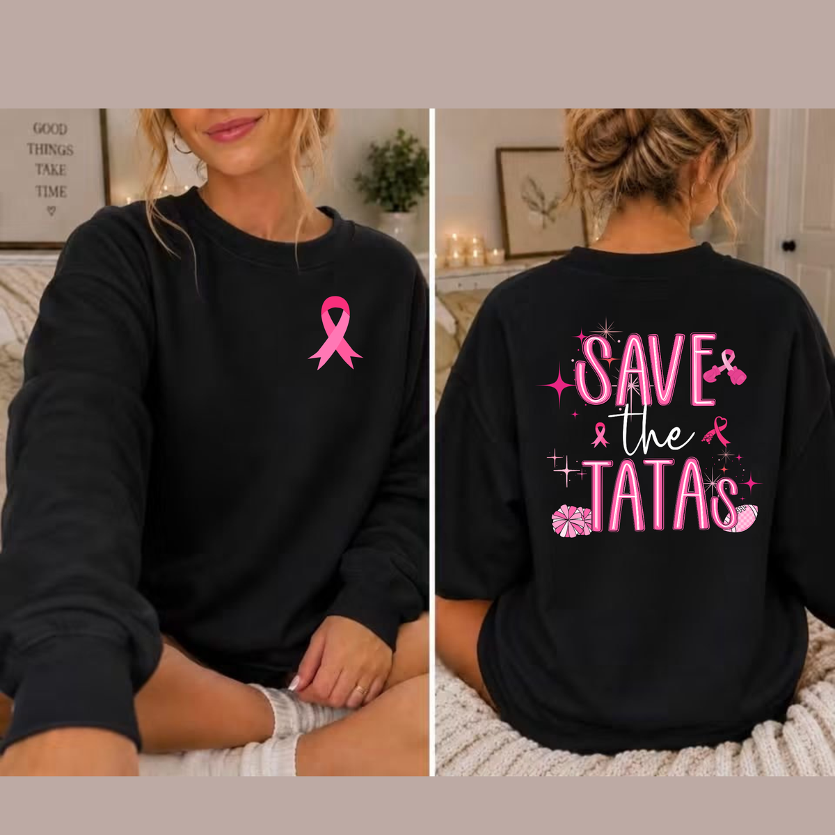 Save the Tatas Crewneck Sweatshirt with Front & Back Designs