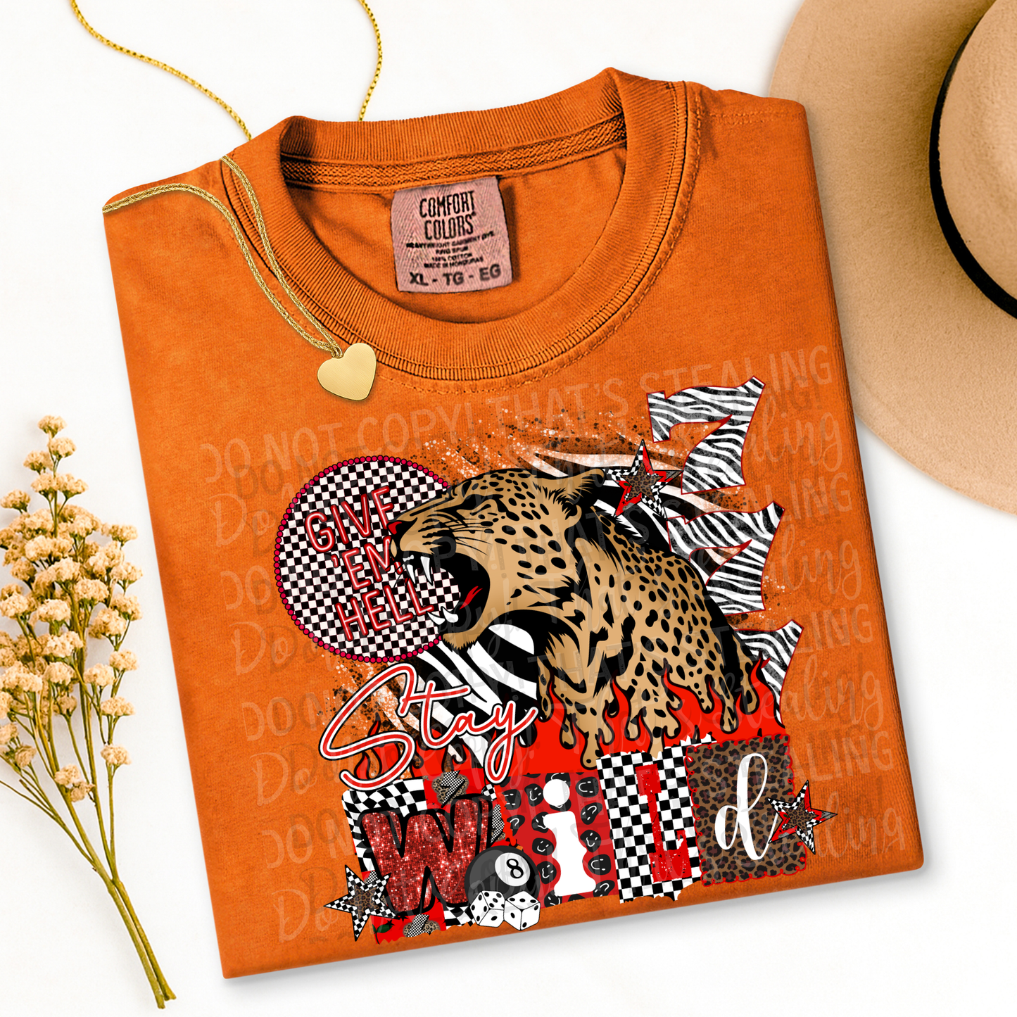 StayWild Give Em Hell  DTF Tshirts