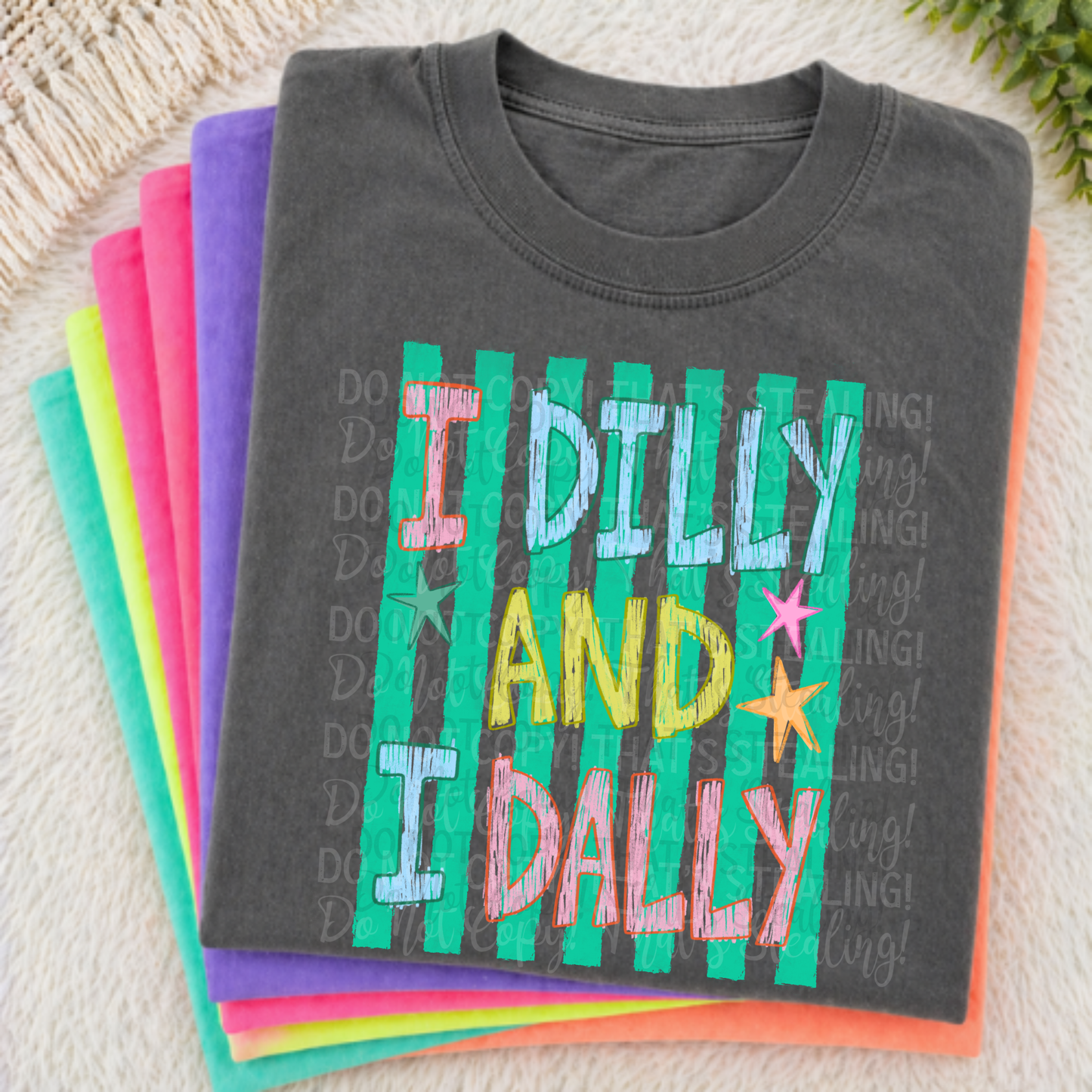 Dilly and Dally DTF Graphic Tshirt