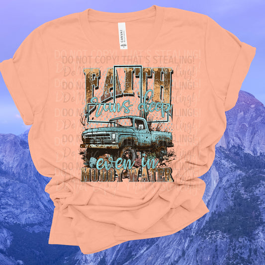 Faith Runs Deep DTF Tshirt