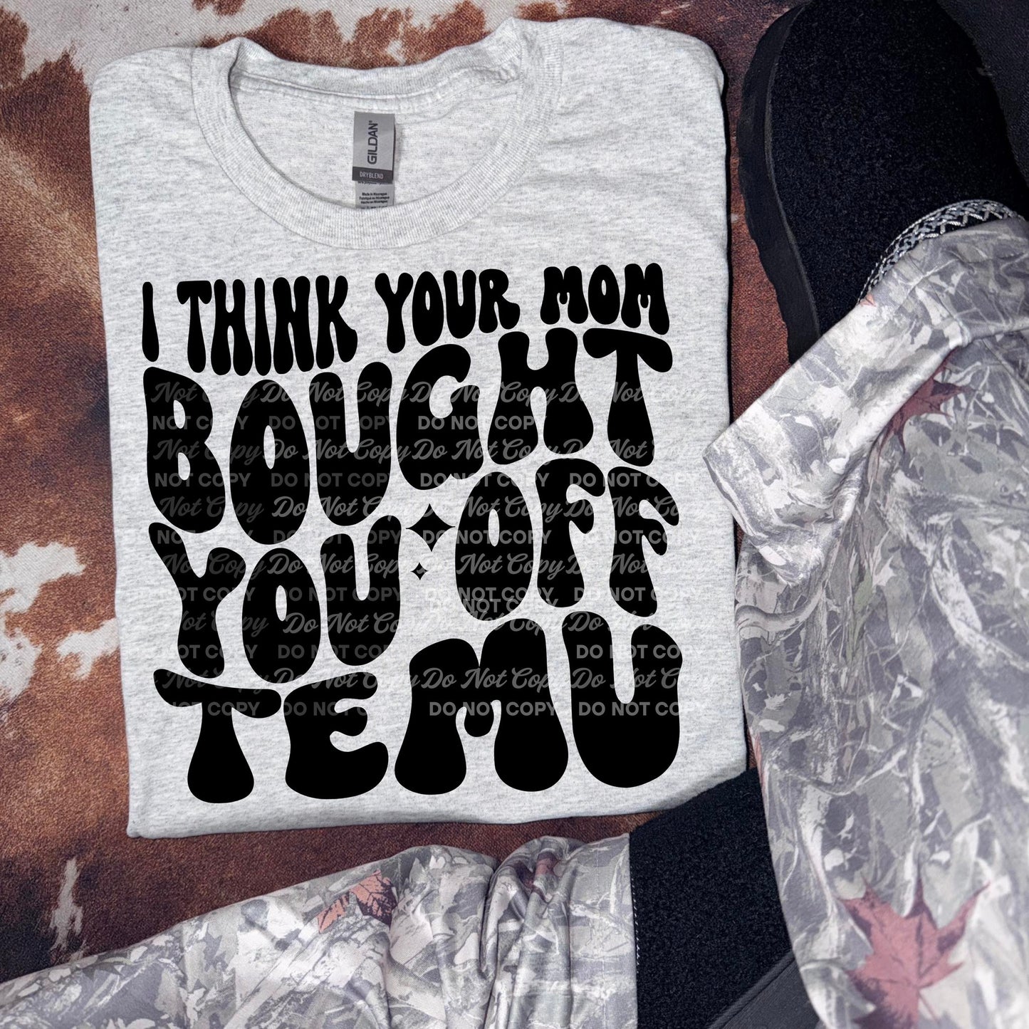 Bought On Temu DTF Tshirt