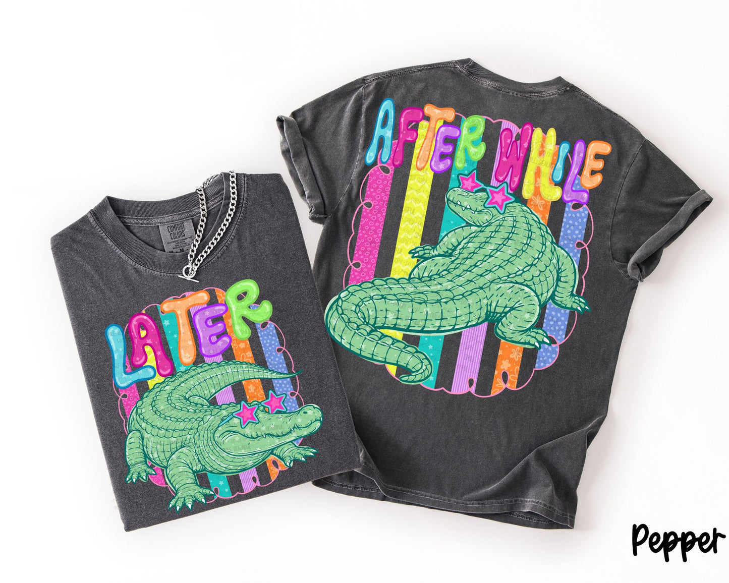 See Ya Later DTF w/Multi-color Background