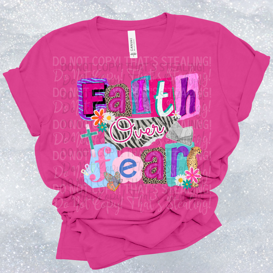 Faith Over Fear DTF Tshirt