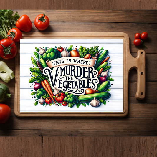 Murder the Vegetables Glass Cutting Board