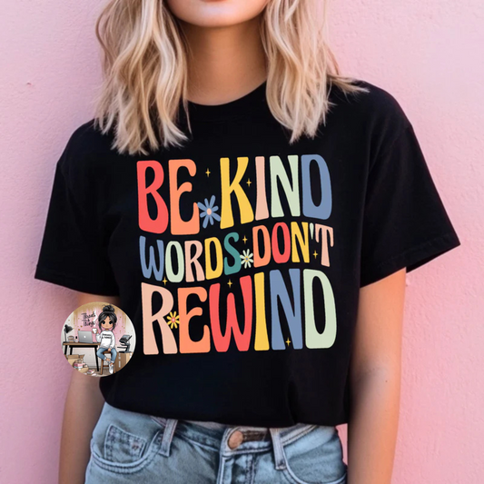 Words Don't Rewind