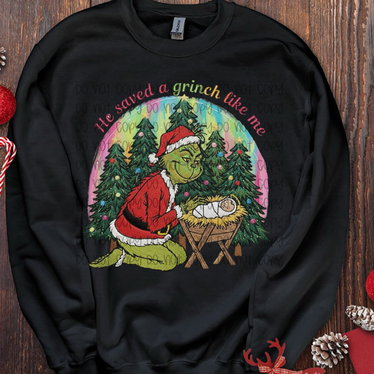 He Saved A Grinnch Like Me DTF Transfer Crewneck Sweatshirt