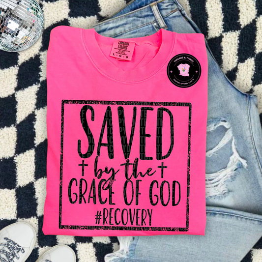 Saved by the Grace of God