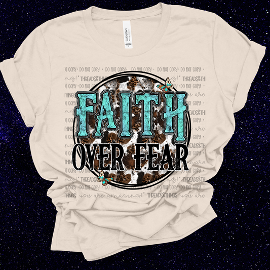 Faith Over Fear DTF T-shirt