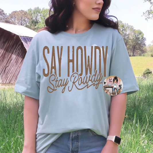 SAY HOWDY