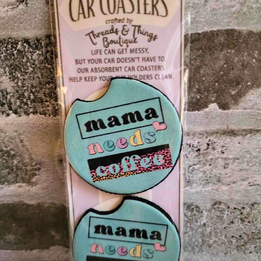 Mama Needs Coffee Car Coasters